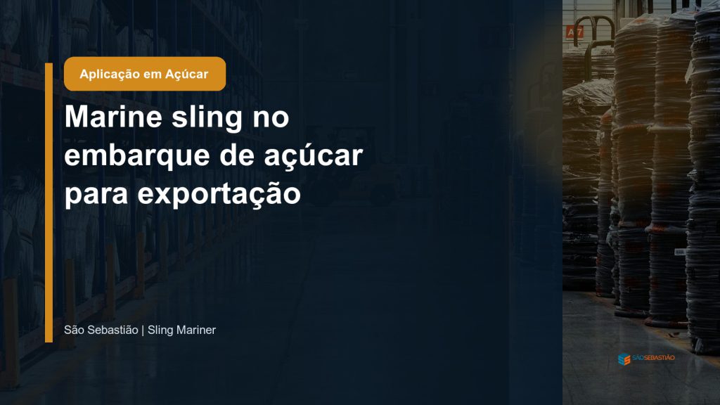 Sling Mariner no embarque de açúcar para exportação