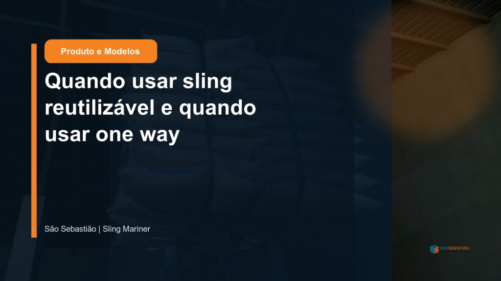 Quando usar Sling reutilizável e quando usar o descartável
